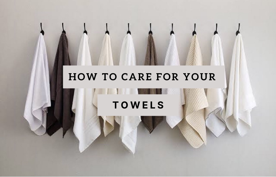 Read more about the article HOW TO CARE FOR YOUR TOWELS?