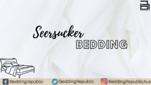 Read more about the article Seersucker Bedding