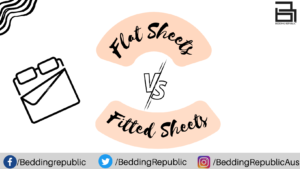 Read more about the article Flat Sheets Vs Fitted Sheets