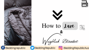 Read more about the article How To Lave A Weighted Blanket