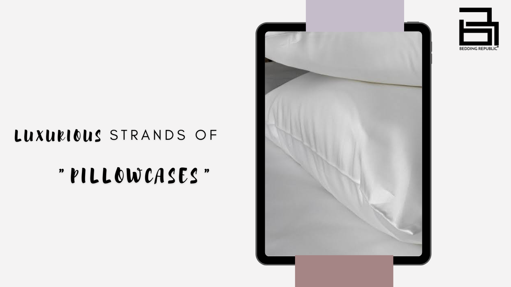 You are currently viewing Benefits of Sleeping on Luxurious Strands Of Pillowcases