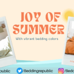 Embrace the Joy of Summer with Vibrant Bedding Colors